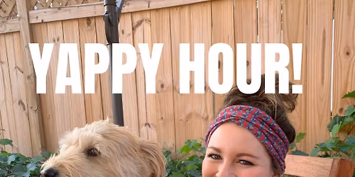 Yappy Hour!
