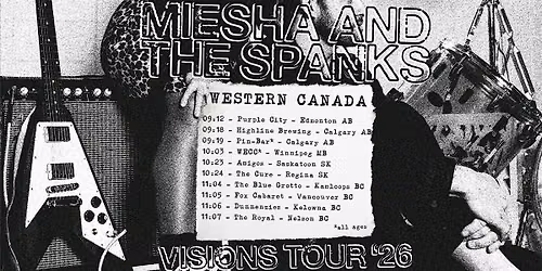 Miesha and The Spanks 'Visions' Release Tour - Kelowna
