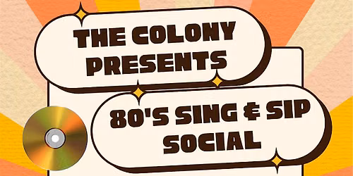 The Colony Sing & Sip Social