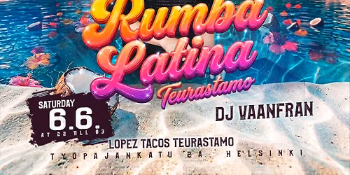 Rumba Latina Teurastamo - DJ Vaanfran