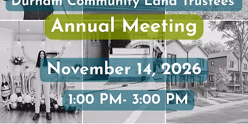 Durham Community Land Trustees' Annual Meeting
