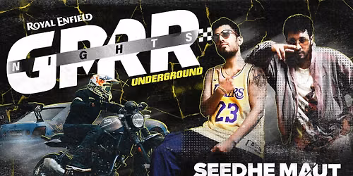 Royal Enfield GRRR Nights X Underground Feat. Seedhe Maut