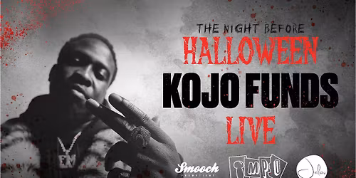 TMPO HALLOWEEN WITH KOJO FUNDS @ JALOU NEWCASTLE