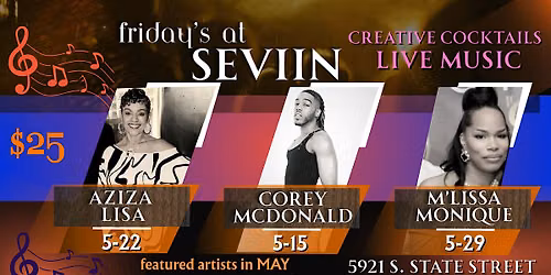 Friday's at SEVIIN