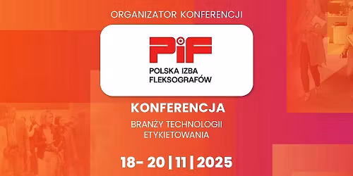 Konferencja Bran\u017cy Technologii Etykietowania | Labeling-Tech Poland 2025