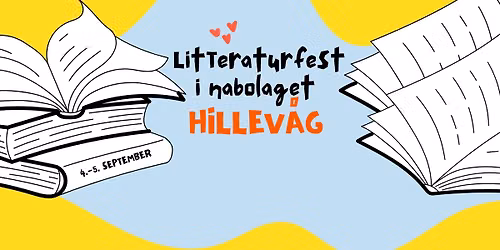 Litteraturfest i nabolaget Hillev\u00e5g