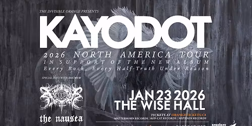KAYO DOT with XASTHUR and THE NAUSEA. January 23, 2026 at The Wise Hall