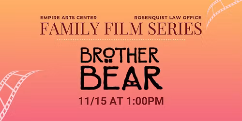 Brother Bear (2003)-Rosenquist Law Family Film Series