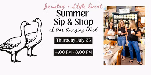 Summer Sip & Shop at One Amazing Find