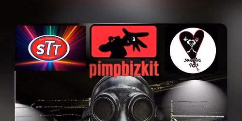 PIMP BIZKIT, STTLA, SMASHING 90\u2019s