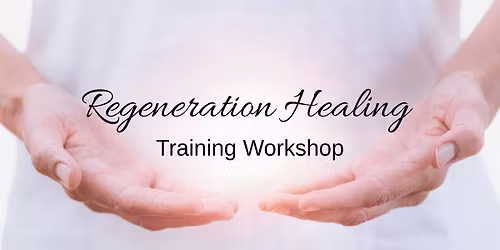 Learn Regeneration Healing
