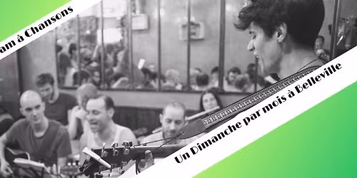 L'Open Mic de la Jam \u00e0 Chansons !