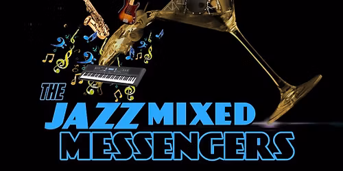 The Jazz Mixed Messengers at the 201