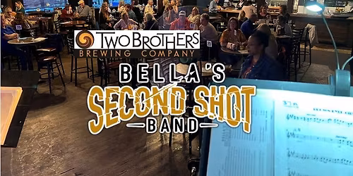 Second Shot Friday Night @ Two Brother's Roundhouse