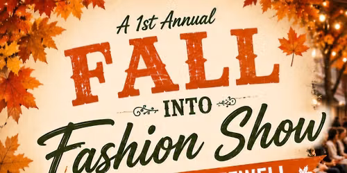 1st Annual Fall Into Fashion Show
