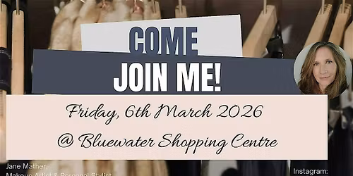 Bluewater Personal Shopping Experience