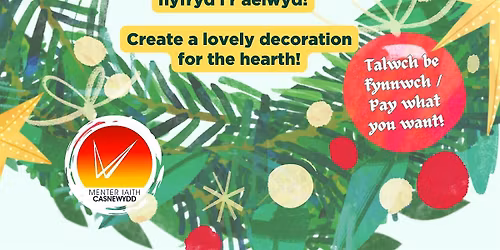 Gweithdy Torch Nadolig - Christmas Wreath Workshop