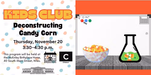 Kids Club - Deconstructing Candy Corn