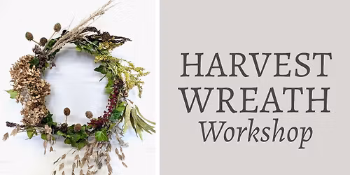 Harvest Wreath Workshop