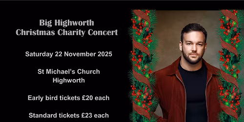 BIG HIGHWORTH CHRISTMAS CHARITY CONCERT