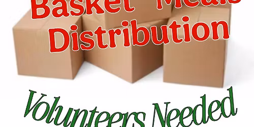 Annual Christmas Basket Distribution