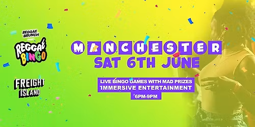 Reggae Bingo - Manchester - Sat 6 Jun