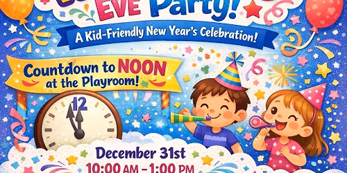 Noon Years Eve party!