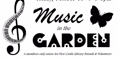 Music in the Garden - Member & Volunteer Event