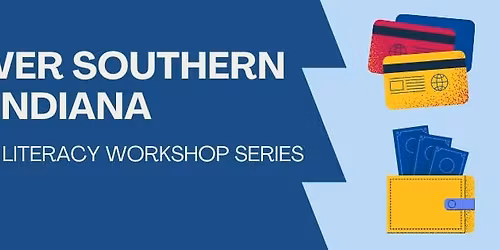 2025 Financial Literacy Workshop Series