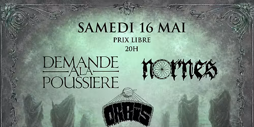 SAMEDI 16 MAI \u2014 LES AB\u00ceMES DU NIRVANA