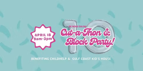 10th Annual De Novo Salon Cut-A-Thon & Block Party