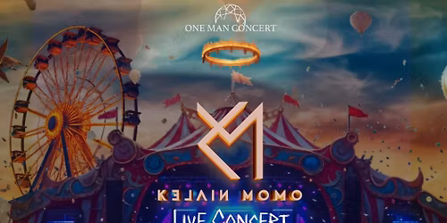 KELVIN MOMO x ONE MAN CONCERT 