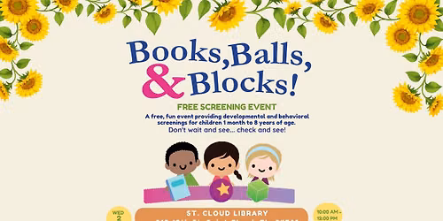 Books, Balls, and Blocks Developmental Screening Event at St. Cloud Library