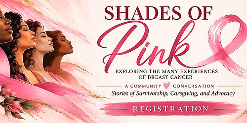 Shades of Pink~ A Community Conversation
