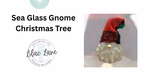 Sea Glass Gnome Christmas Tree Workshop