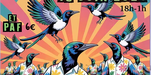 La Pie Bird Day 5 ans d\u00e9ja