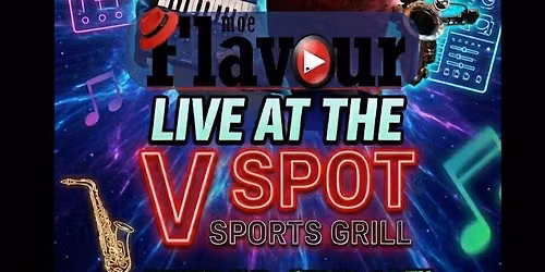 Moe Flavour Live at the V Spot Grill