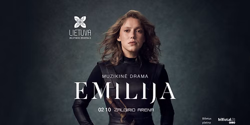 Muzikin\u0117 drama \u201eEmilija\u201c | Kaunas, \u017dalgirio arena