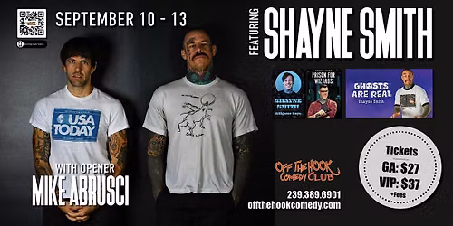 Comedian Shayne Smith & Mike Abrusci Live In Naples, Florida!