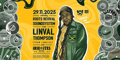 Dub it! - Roots Revival Soundsystem meets Linval Thompson (JAM)
