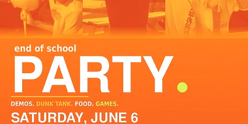 End of School PARTY!