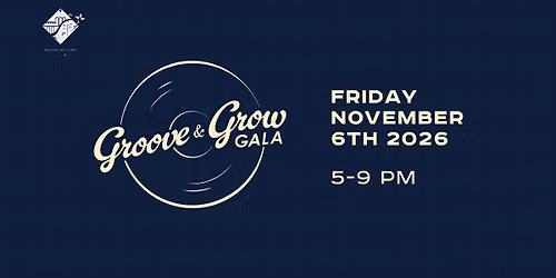 College Hill Groove and Grow Gala