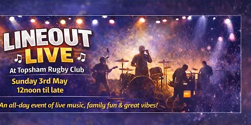 Lineout Live at Topsham RFC!