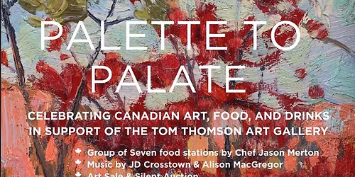 Palette to Palate: Celebrating Canadian Art, Food, and Drinks
