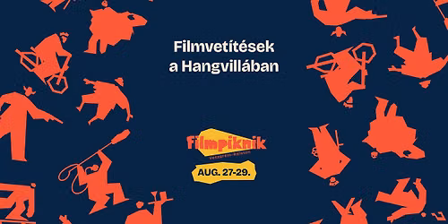 Filmpiknik 2026 – 🎥 Filmvetítések a Hangvillában