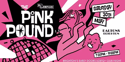The Pink Pound \u2219 Saturday 30th May