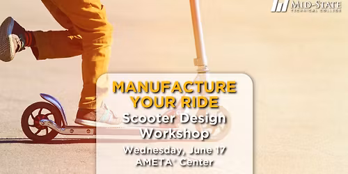 Manufacture Your Ride: Scooter Design Workshop