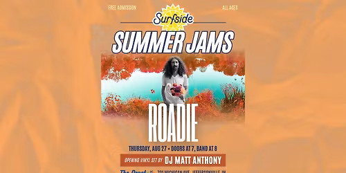 Surfside Summer Jams: Roadie