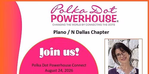 Plano Polka Dots - August Lunch Connect