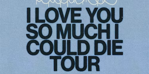 Slow Joy - I Love You So Much I Could Die Tour